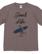 Good Life #3