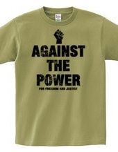 AGAINST THE POWER