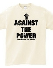 AGAINST THE POWER