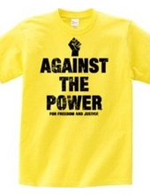 AGAINST THE POWER