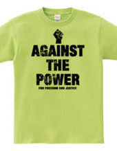 AGAINST THE POWER