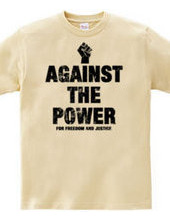 AGAINST THE POWER