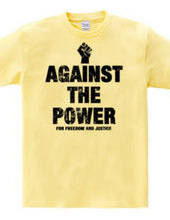 AGAINST THE POWER