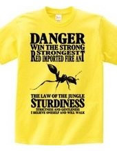 Jungle strongest fire ants stronger purs