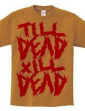 till dead x ill dead red