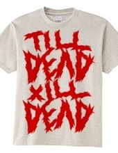 till dead x ill dead red