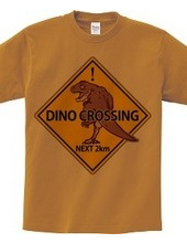 DINO CROSSING