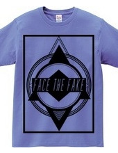 FACE THE FAKE