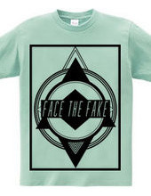 FACE THE FAKE