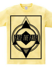 FACE THE FAKE