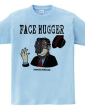 FACE HUGGER