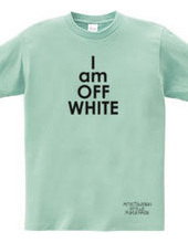 I am Off-White