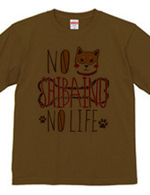 NO SHIBAINU NO LIFE