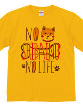 NO SHIBAINU NO LIFE