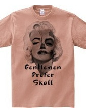 Gentlemen prefer skull-a