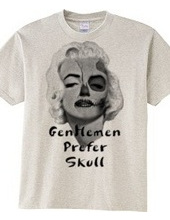 Gentlemen prefer skull-a