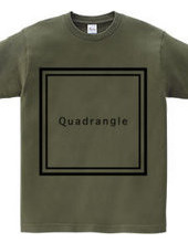 Quadrangle　