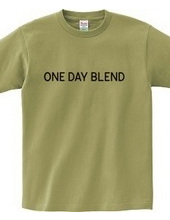 ONE DAY BLEND