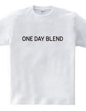 ONE DAY BLEND