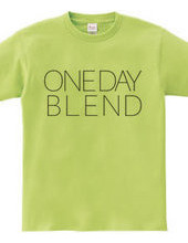 ONE DAY BLEND