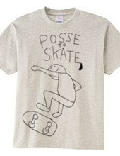 POSSE TO SKATE スケート一筋