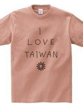 I LOVE TAIWAN