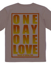 ONE DAY　ONE LOVE　6