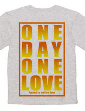 ONE DAY　ONE LOVE　6