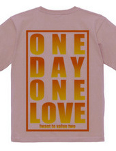 ONE DAY　ONE LOVE　6