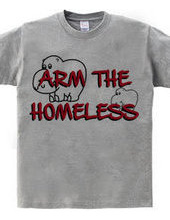 Arm the homeless 2