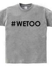 ♯WETOO