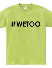 # WETOO