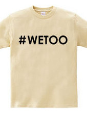 # WETOO