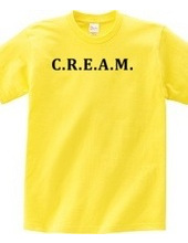 C.R.E.A.M.