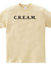 C.R.E.A.M.