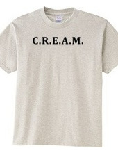 C.R.E.A.M.