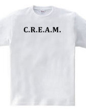 C.R.E.A.M.