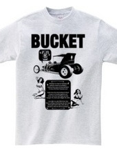 BUCKET T