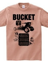 BUCKET T