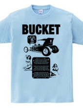 BUCKET T