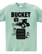 BUCKET T