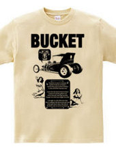 BUCKET T