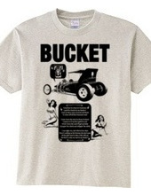 BUCKET T