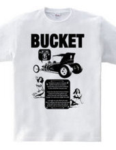 BUCKET T