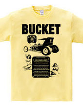 BUCKET T