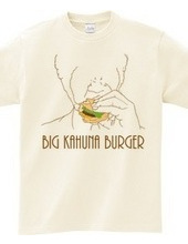 Big Kahuna Burger