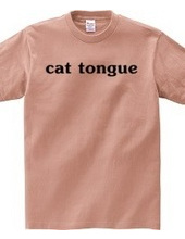 cat　tongue～猫舌～