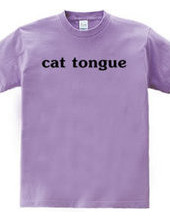 cat　tongue～猫舌～