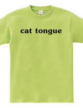 cat　tongue～猫舌～