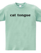 cat　tongue～猫舌～